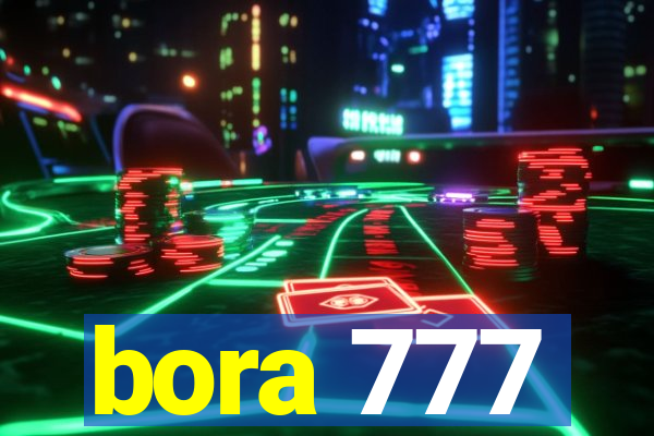 bora 777